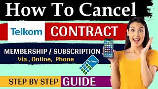 How to Cancel Telkom Subscription | cancel telkom contract