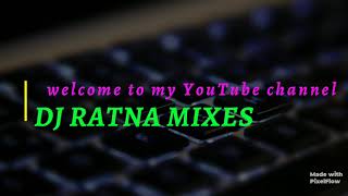 Download lagu DJ RATNA MIXES from korukonda mp3 Download lagu DJ RATNA MIXES from korukonda mp3