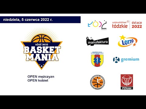 BASKETMANIA 3x3 - Łódź (Boisko 1, Dzień 2)