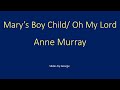 Anne Murray   Mary's Boy Child / Oh My Lord   karaoke