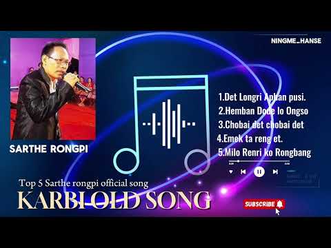 Sarthe Rongpi Official song||old song top 5 jukebox||Ningme_Hanse