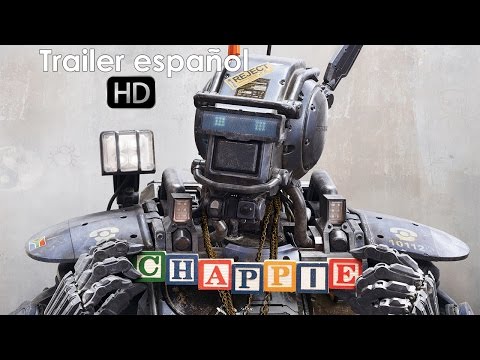 Chappie – Trailer final español (HD)