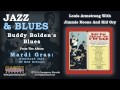 Louis Armstrong With Jimmie Noone And Kid Ory - Buddy Bolden's Blues