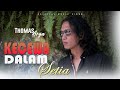 THOMAS ARYA KECEWA DALAM SETIA LIRIK VIDEO SLOW ROCK TERBARU