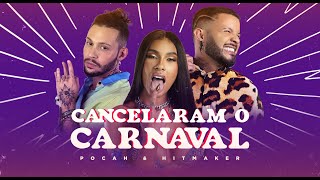 Cancelaram O Carnaval Lyrics English Translation