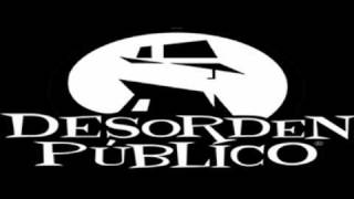 Desorden Publico - Molotov Love