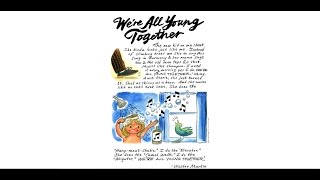 WALTER MARTIN &quot;WE&#39;RE ALL YOUNG TOGETHER&quot; (OFFICIAL AUDIO)