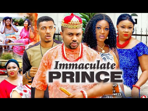 IMMACULATE PRINCE  COMPLETE SEASON 7&8 - CHACHA EKE & MIKE GODSON 2021 LATEST NIGERIAN MOVIE