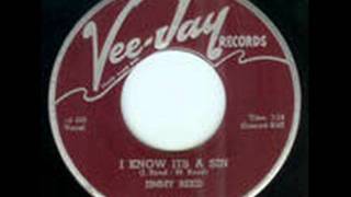 JIMMY REED  I Know It&#39;s a Sin   SEP &#39;58