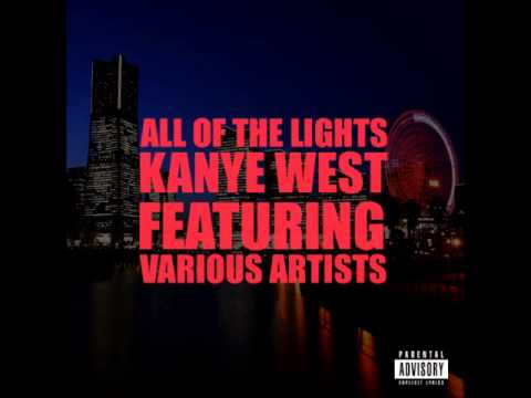 Kanye West - all of the lights (feat. Rihanna) HQ