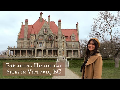 Explore Victoria, BC With Me:  A Historical Tour