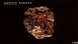 FABRICLIVE. 87 - Groove Armada (2016) [Continuous Mix]