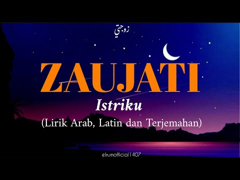 ZAUJATI Cover by Muhajir Lamkaruna ft Ratna Komala (Lirik Arab, Latin, dan Terjemahan)