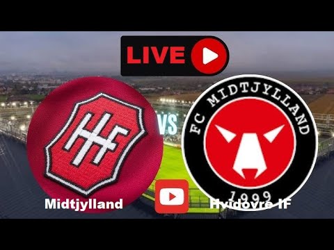 🔴LIVE Midtjylland VS Hvidovre IF Live Scoreboard