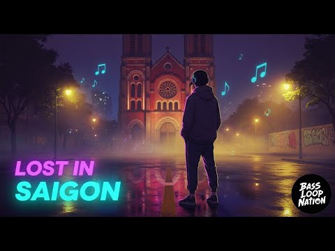 Lost in Saigon (Remix) | Cinematic Bass Vietnamese Streetscape | Bass Loop Nation