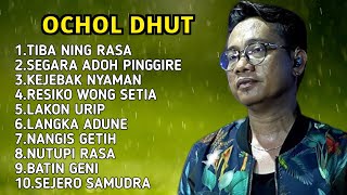 Download lagu OCHOL DHUT FULL ALBUM 2025 KEJEBAK NYAMAN - LAKON URIP  mp3