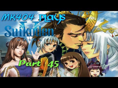 MK404 Plays Suikoden V[BLIND] PT45 - Castor Oil