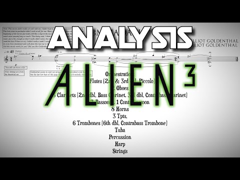 Alien 3: "Adagio” by Elliot Goldenthal (Score Reduction and Analysis)