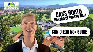 Oaks North Rancho Bernardo: San Diego 55+ Community Tour