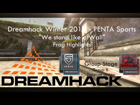 CS: GO - Dreamhack Winter 2014 - PENTA Sports "We stand like a Wall" Frag Highlights
