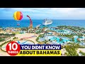 10 Things You Didn T Know About Bahamas