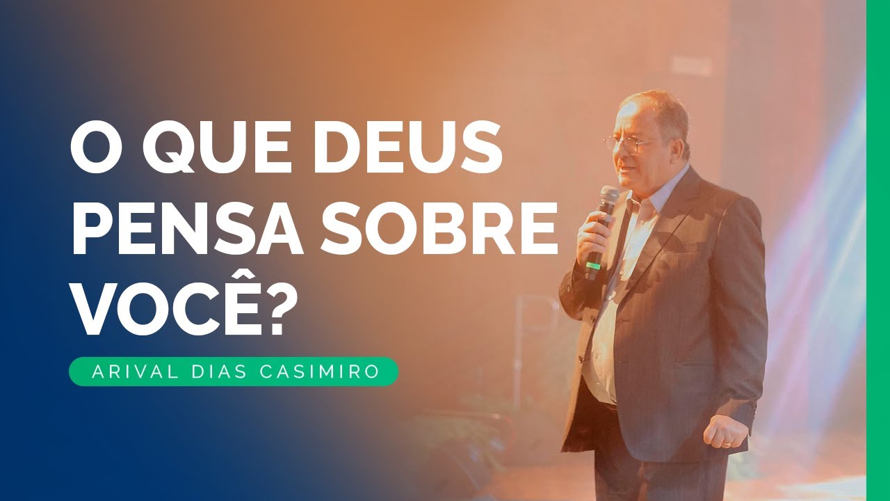 Recordando os Sermões: Você é Precioso para Deus | Rev. Arival Dias Casimiro
