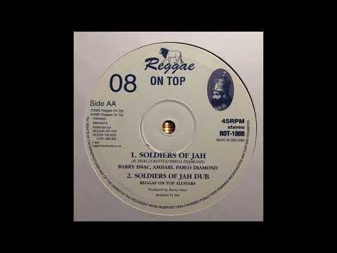 Soldiers Of Jah - Barry Issac, Amhari, Pablo Diamond - Reggae On Top ROT-1008
