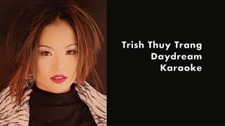(Karaoke) Daydream - Trish Thuy Trang