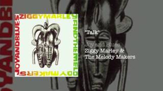 "Talk" - Ziggy Marley and the Melody Makers | Joy and Blues