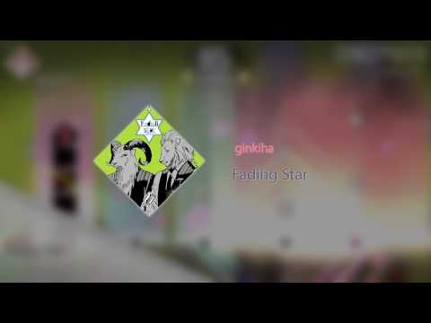 《VOEZ》New Song Update - Fading Star / ginkiha