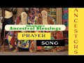 Calling on Ancestor Blessings: Prayer Song (a nod to Gullah Geechee culture)