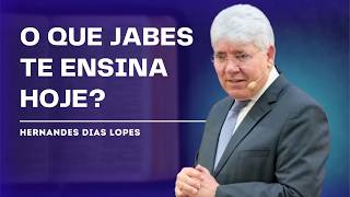 The Prayer of Jabez and the Power of a New Season - Hernandes Dias Lopes