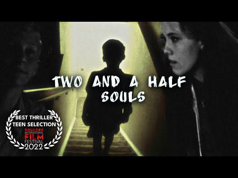 Two and a Half Souls - A Short Thriller