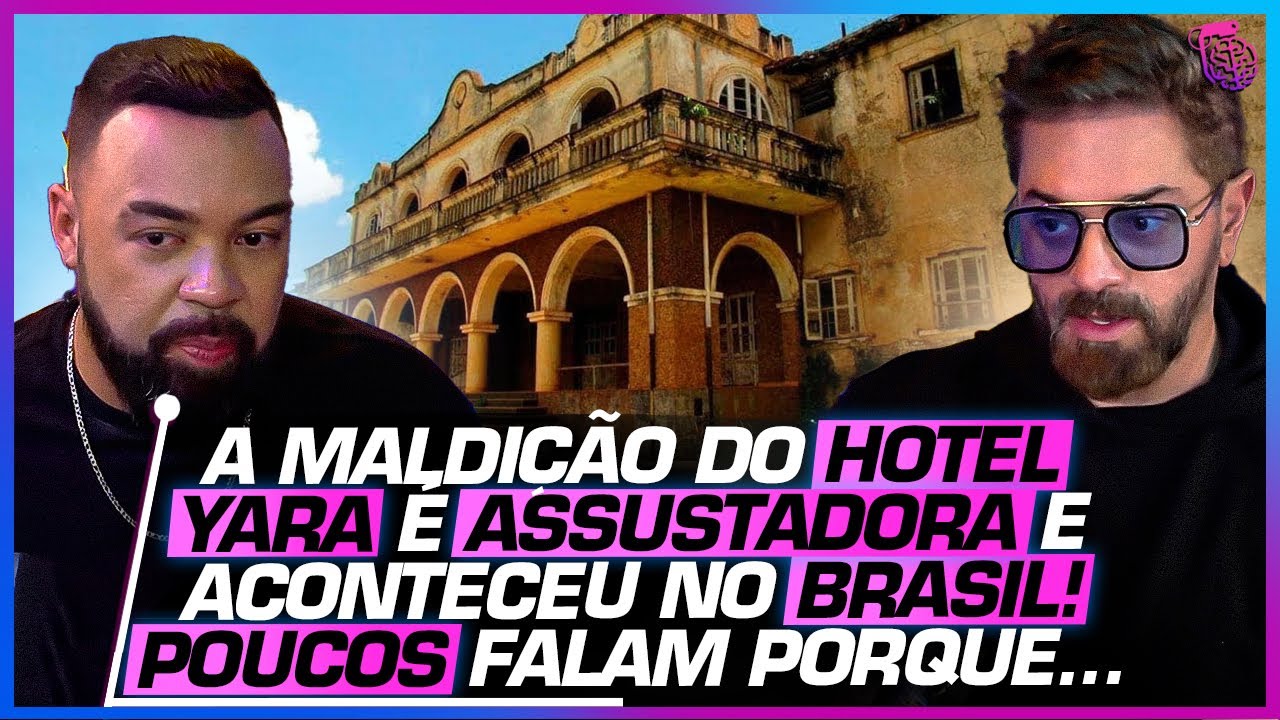 MACABRO e ASSUSTADOR! A MALDIÇÃO do GRANDE HOTEL YARA - DANI PIRES, THIAGO SOUZA E ANA PAULA