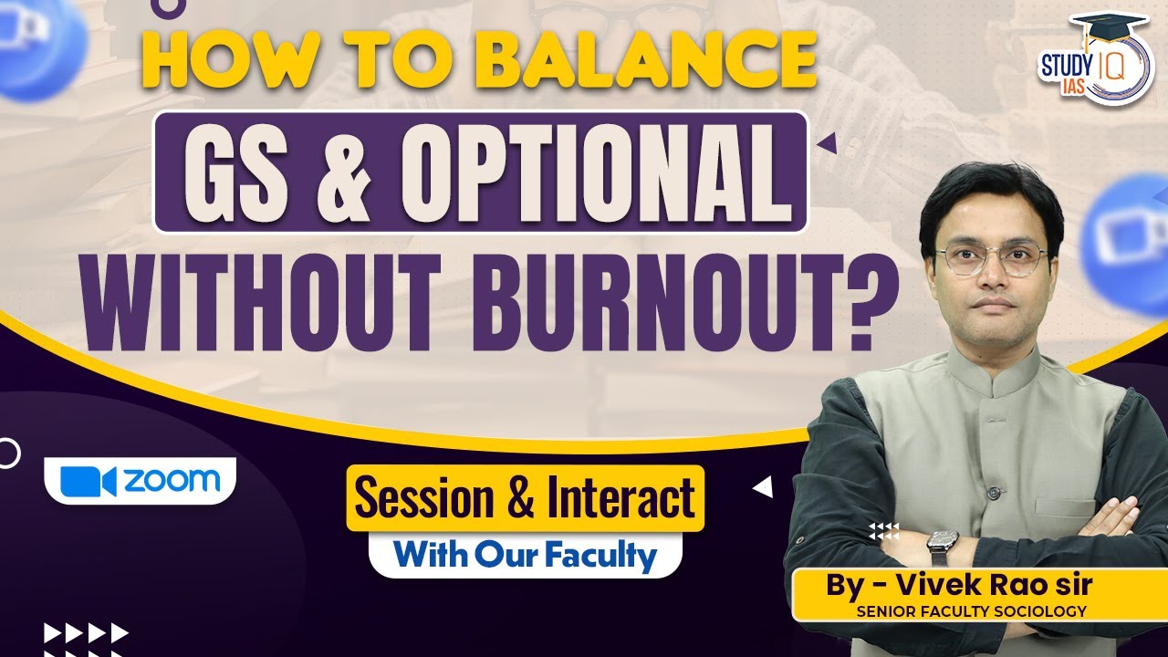 Anti-Burnout Strategy For GS & Optional By Vivek Rao Sir | UPSC 2026 | StudyIQ IAS