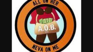 A.O.B - Nigga's Aint Real
