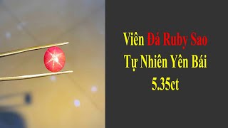 Viên Đá Ruby Sao Tự Nhiên Yên Bái Mài Sống Sao Nét Size 5,35ct