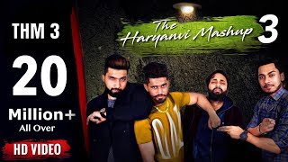 The Haryanvi Mashup 3  Lokesh Gurjar  Gurmeet Bhad