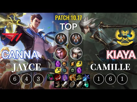 T1 Canna Jayce vs GAM Kiaya Camille Top - KR Patch 10.17