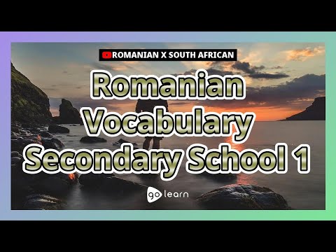 Romanian Vocabulary Secondary School 1 | Golearn