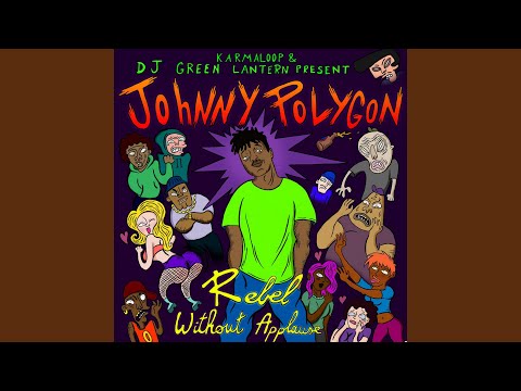 There Go Johnny Polygon