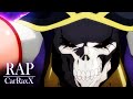 OVERLORD RAP | El Ser Supremo | CarRaxX