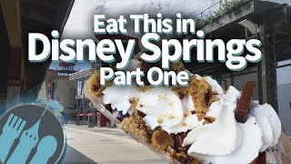 Eat This in Disney Springs Part One!
