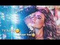 New Whatsapp Status Dilbar Dilbar Whatsapp Status 30 Sec Video Song Lyrics