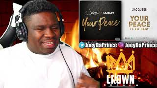 Jacquees - Your Peace Ft. Lil Baby - REACTION