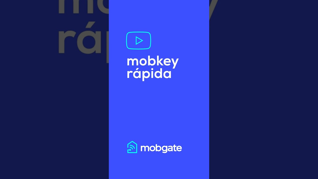 MobKey expressa - Sistema de chave rápida