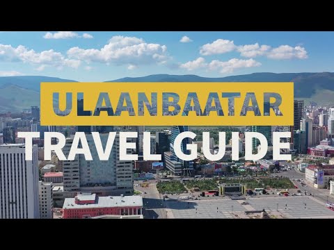 烏蘭巴托 | 蒙古國 | 旅遊指南 ? (Ulaanbaatar | Mongolia | Travel Guide ??)