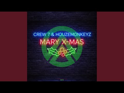 Mary X-Mas (Radio Mix)