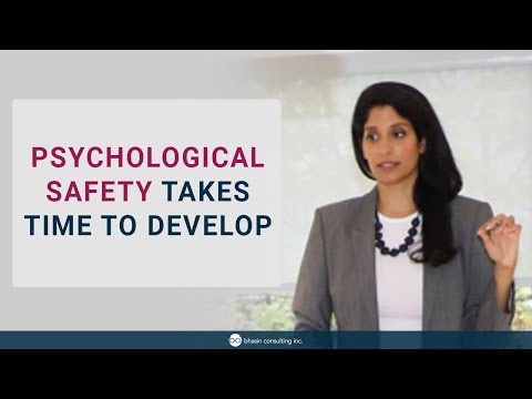 Psychological Safety Takes Time to Develop