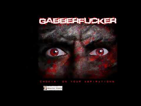 Gabberfucker - Goodmorning My Neighbours!